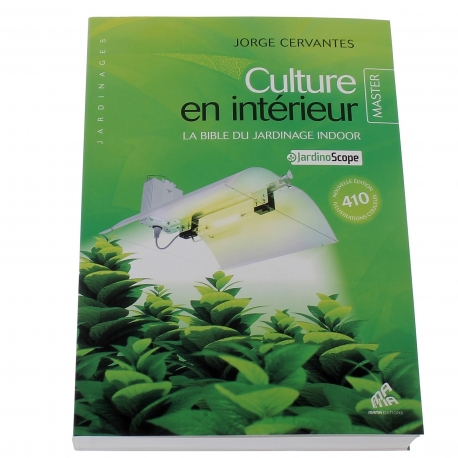 Tout savoir sur la culture en intérieur - livre de Jorge Cervantes