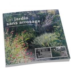 UN JARDIN SANS ARROSAGE - JJ DERBOUX & G GALLAND