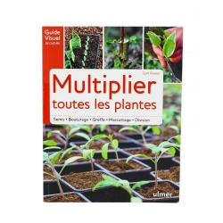 Multiplier toutes les plantes - Cyril Roeser - Edition Ulmer