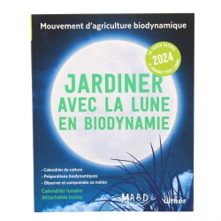 JARDINER AVEC LA LUNE EN BIODYNAMIE 2024 - Laurent DREYFUS